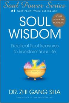 SOUL WISDOM: PRACTICAL SOUL TREASURES TO YOUR LIFE