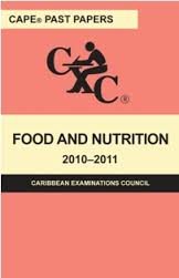 CAPE PAST PAPERS-FOOD & NUTRITION