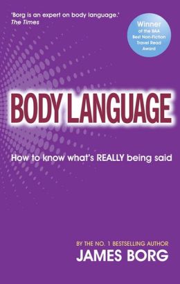 BODY LANGUAGE: 7 EASY LESSONS TO MASTER THE SILENT LANG...