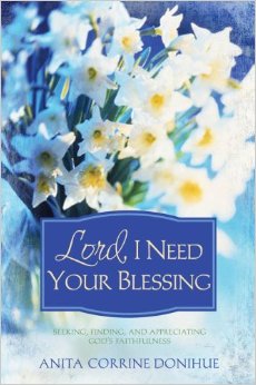 LORD, I NEED YOUR BLESSING