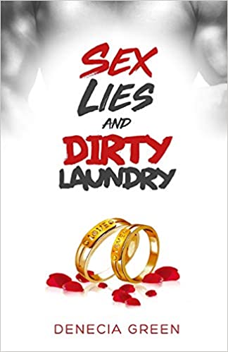 SEX LIES AND DIRTY LAUNDRY
