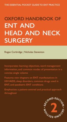 OXFORD HANDBOOK OF ENT & HEAD & NECK SURGERY