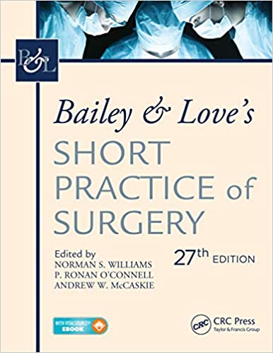 BAILEY & LOVE'S SHORT PRACTICE OF SURGERY
