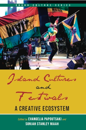 ISLAND CULTURES AND FESTIVALS: A CREATIVE ECOSYSTEM