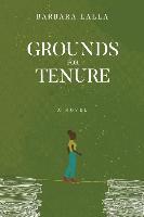 GROUNDS FOR TENURE