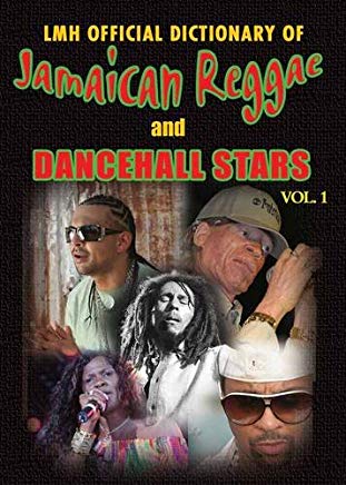 LMH OFFICIAL DICTIONARY OF JAMAICAN REGGAE AND DANCEHALL