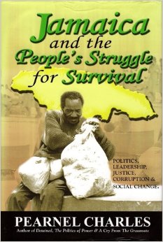 JAMAICA AND THE PEOPLE'S STRUGGLE FOR SURVIVAL