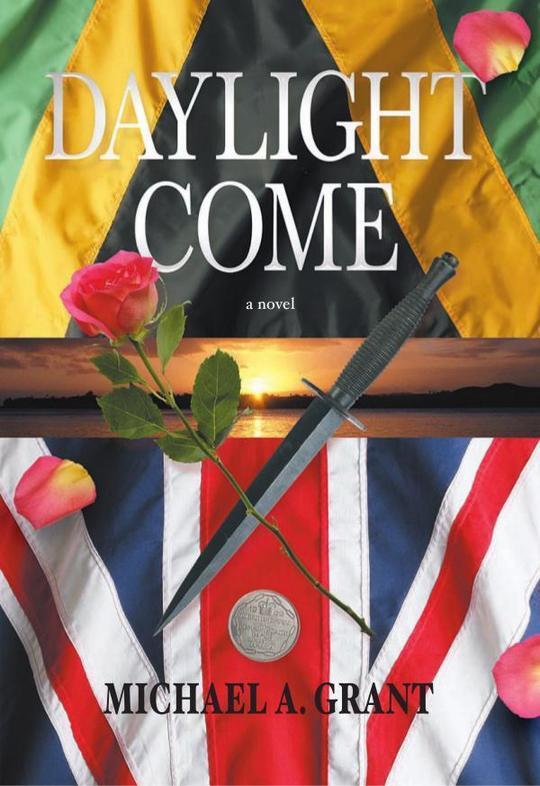 DAYLIGHT COME: A NOVEL