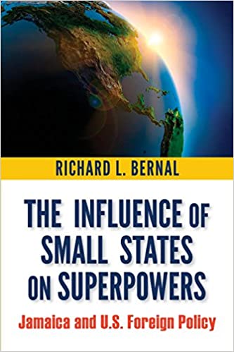 THE INFLUENCE OF SMALL STATES ON SUPERPOWERS