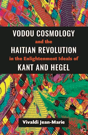 VODOU COSMOLOGY AND THE HAITIAN REVOLUTION IN THE ENLIGHTEN.