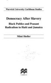DEMOCRACY AFTER SLAVERY