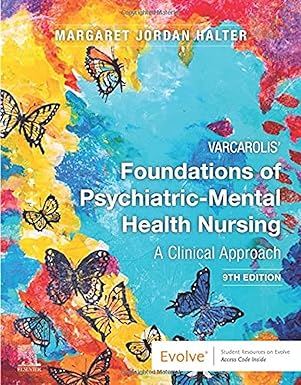 VARCOLIS FOUNDATIONS OF PSYCHIATRIC MENTAL HEALTH NURSING