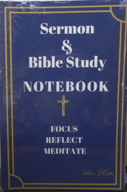 SERMON AND BIBLE STUDY NOTEBOOK FOR HIM AND HER