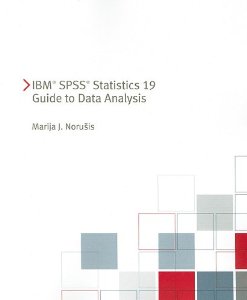 SPSS 19 GUIDE TO DATA ANALYSIS