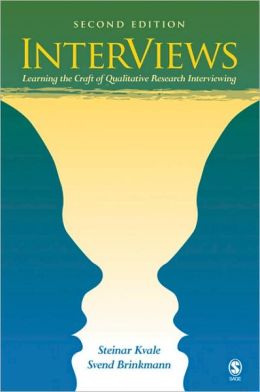INTERVIEWS: LEARNING THE CRAFT OF QUALITATIVE RESEARCH...