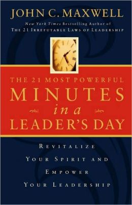 21 MOST POWERFUL MINUTES IN A LEADER'S DAY