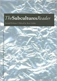 THE SUBCULTURES READER