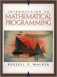 INTRODUCTION TO MATHEMATICAL PROGRAMMING