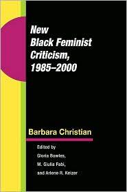 NEW BLACK FEMINIST CRITICISM
