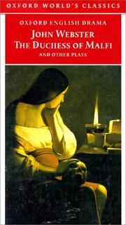 THE DUCHESS OF MALFI AND OTHER PLAYS
