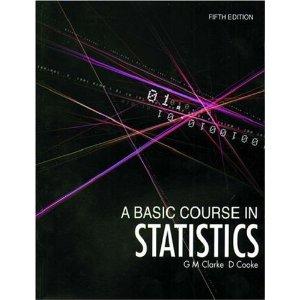 A BASIC COURSE IN STATISTICS
