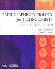 RADIOGRAPHIC PATHOLOGY FOR TECHNOLOGISTS