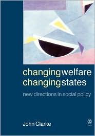 CHANGING WELFARE CHANGING STATE