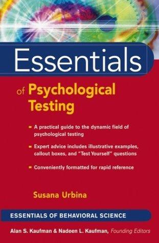 THE ESSENTIALS OF PSYCHOLOGICAL TESTING
