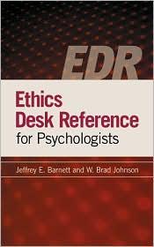 ETHICS DESK REFERENCE FOR PSYCHOLOGISTS