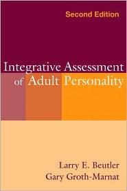 INTEGRATIVE ASSESSMENT OF ADULT PERSONALITY