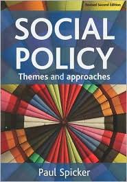 SOCIAL POLICY THEMES AND APPROACHES