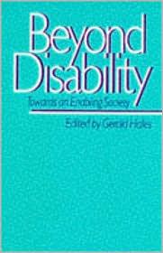 BEYOND DISABILITY: TOWARDS NA ENABLING SOCIETY