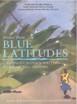 STORIES FROM BLUE LATITUDES: CARIBBEAN WOMEN WRITERS AT HOME
