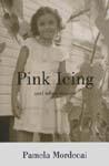 PINK ICING AND OTHER STORIES