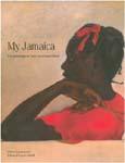 MY JAMAICA: THE PAINTINGS OF JUDY MACMILLAN