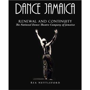 DANCE JAMAICA: RENEWAL AND CONTINUITY