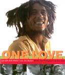 ONE LOVE: LIFE WITH BOB MARLEY AND THE WAILERS